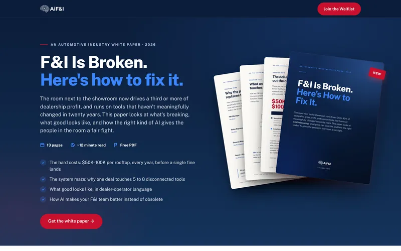 AiF&I white paper page: F&I Is Broken. Here's how to fix it.